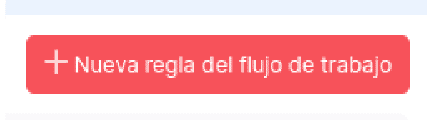 Boton Crear nueva regla del flujo de trabajo