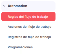 Opcion de Reglas de flujo de trabajo